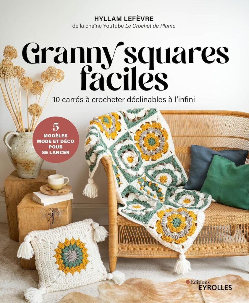 Granny Squares Faciles - meilleur livre granny square crochet débutant pas à pas
