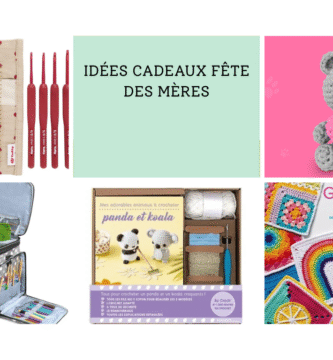 idée cadeau fête des mères crochet